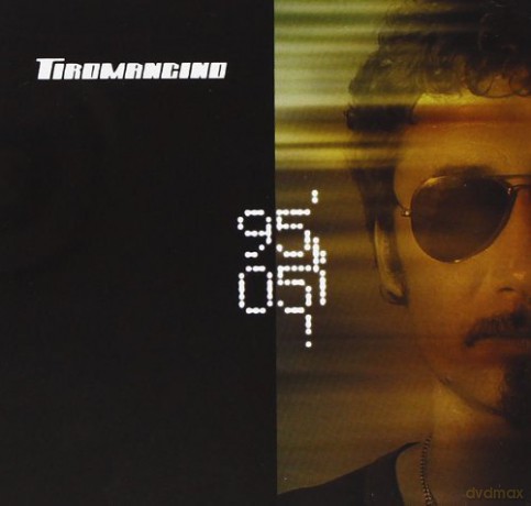 Tiromancino: 95/05 [2CD]