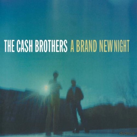 The Cash Brothers: A Brand New Night [CD]