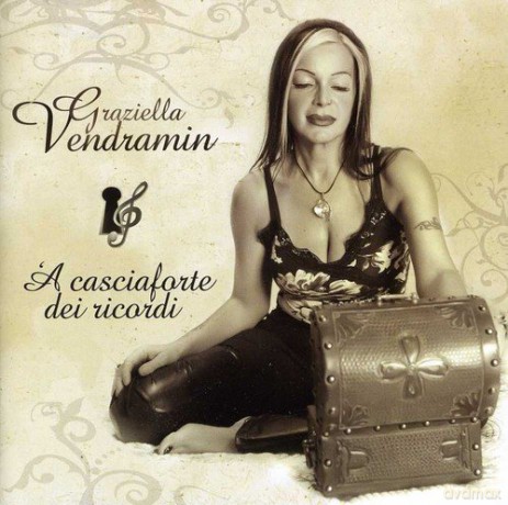 Graziella Vendramin: A Casciaforte Dei Ricordi [CD]