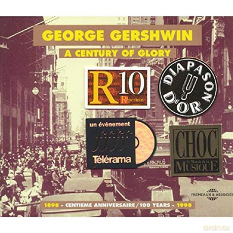 George Gershwin: A Century Of Glory [2CD]