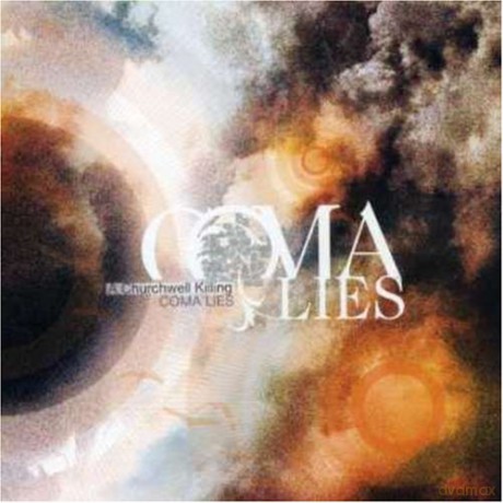 Coma Lies: A Churchwell Killing [CD]