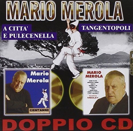 Mario Merola: A Citta E Pulcenella [2CD]