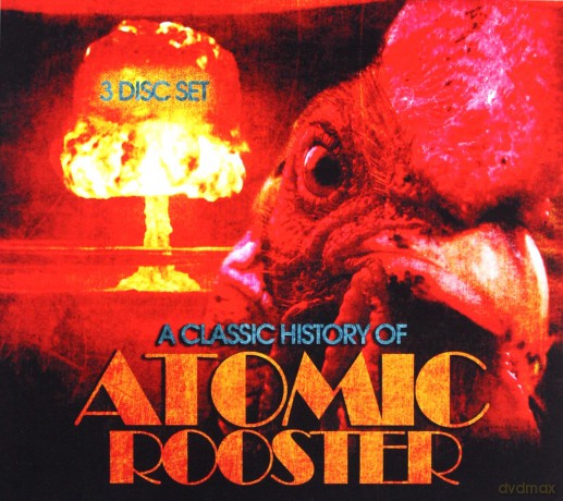 Atomic Rooster: A Classic History Of [CD]