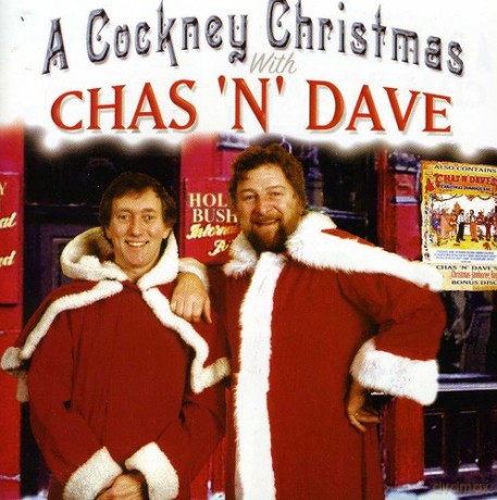 Chas and Dave: A Cockney Christmas With Chas 'N' Dave [2CD]