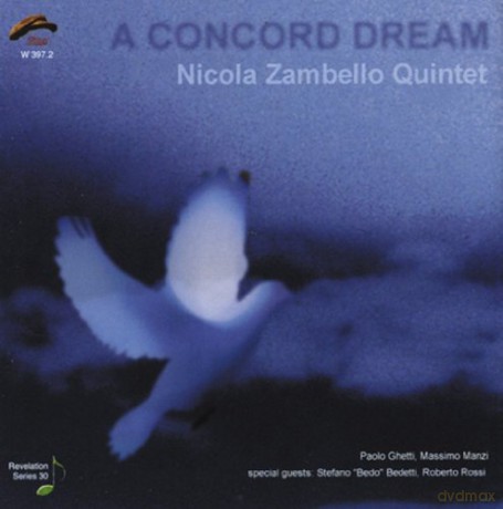 Nicola Zambello Quintet: A Concord Dream [CD]