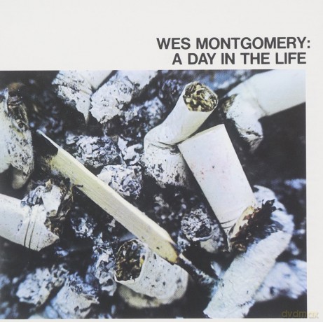 Wes Montgomery: A Day in the Life [CD]