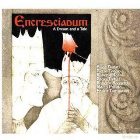 Encresciadum: A Dream And A Tale [CD]