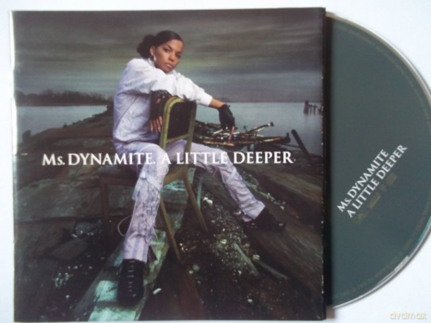 Ms. Dynamite: A Little Deeper [CD]