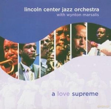 Lincoln Center Jazz Orchestra: A Love Supreme [CD]