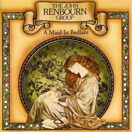 John Renbourn: A Maid in Bedlam [CD]