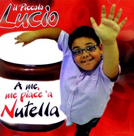 A Me,Me Piace A Nutella [CD]