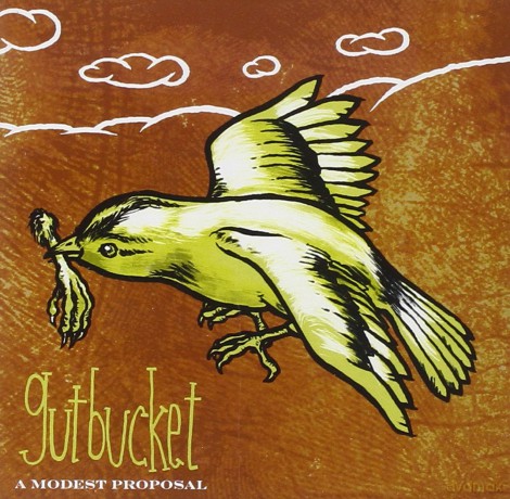 Gutbucket: A Modest Proposal [CD]