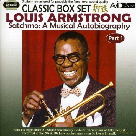 Louis Armstrong: A Musical Autobiograph [2CD]