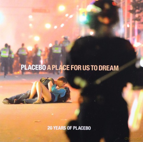 Placebo: A Place For Us To Dream [2CD]