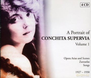 Conchita Supervia: A Portrait of Conchita Supervia -Volume One [4CD]