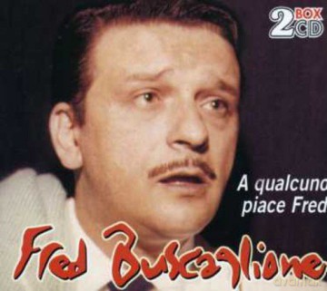 Fred Buscaglione: A Qualcuno Piace Fred [2CD]