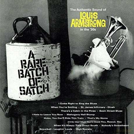 Louis Armstrong: A Rare Batch of Satch [CD]