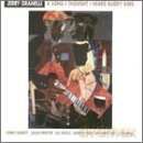 Jerry Granelli: A Song I Thought I Heard [CD]