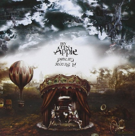 My Tin Apple: A Strange Carousel [CD]