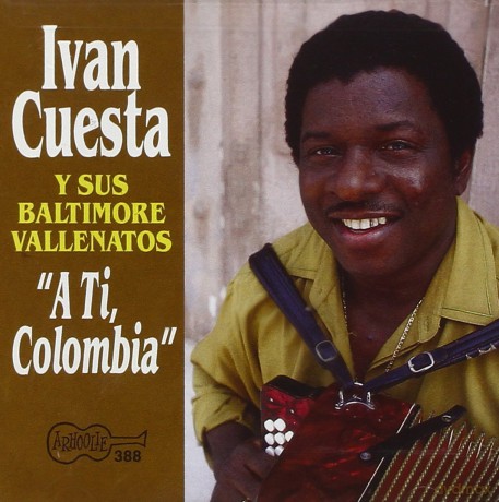 Ivan Cuesta: A Ti, Colombia [CD]