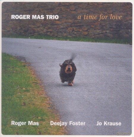 Riger Mas Trio: A Time For Love [CD]