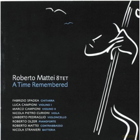 Roberto Octet Mattei: A Time Remembered [CD]