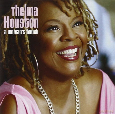 Thelma Houston: A Woman's Touch [CD]