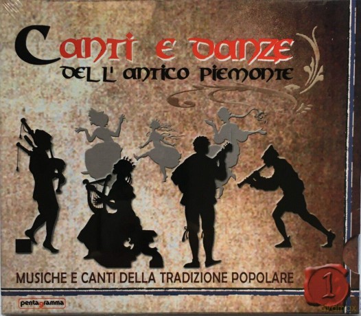 aa.vv.-Canti E Danze Dell' Antico Piemonte Vol. 1 [CD]