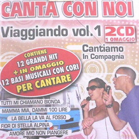aa.vv.-Viaggiando Vol. 1 - Karaoke Cantiamo In [2CD]