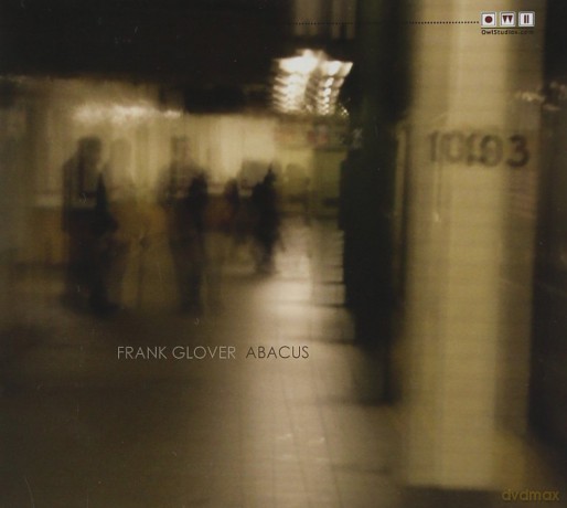 Frank Glover: Abacus [CD]