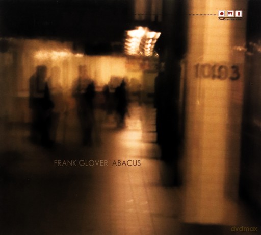 Frank Glover: Abacus [CD]