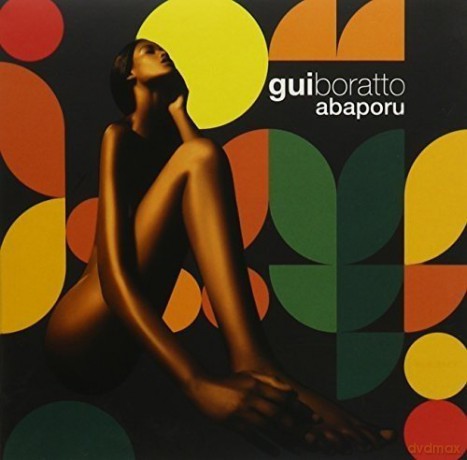 Gui Boratto: Abaporu [CD]