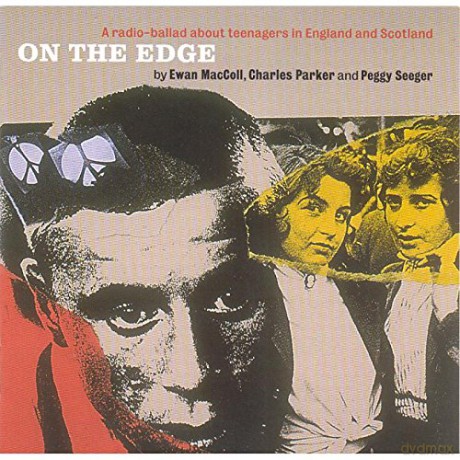 Ewan Maccoll: About Teenagers England.. [CD]