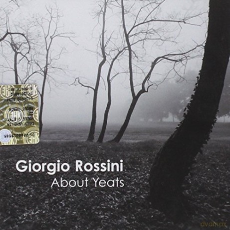 Giorgio Rossini: About Yeats [CD]