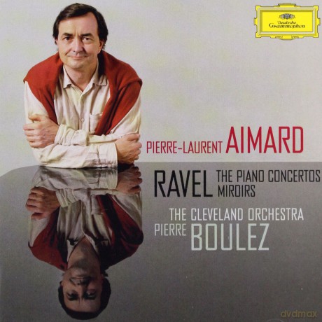 Pierre-Laurent Aimard: Ravel: Piano Concertos, Miroirs [CD]
