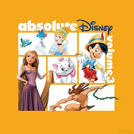 Absolute Disney: Volume 3 [CD]