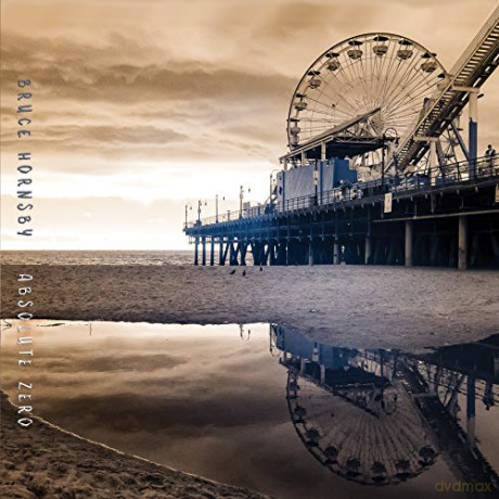 Bruce Hornsby: Absolute Zero [Winyl]
