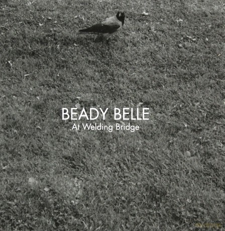 Beady Belle: At Welding Bridge [CD]
