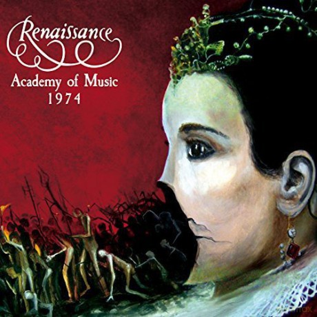 Renaissance: Academy Of Music 1974 [2CD]