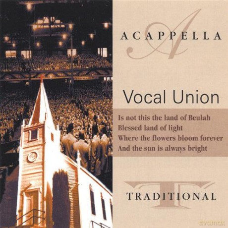 Vocal Union: Acappella Traditional [CD]