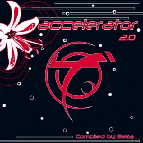 Accelerator 2.0 Compiled by Beka [CD]