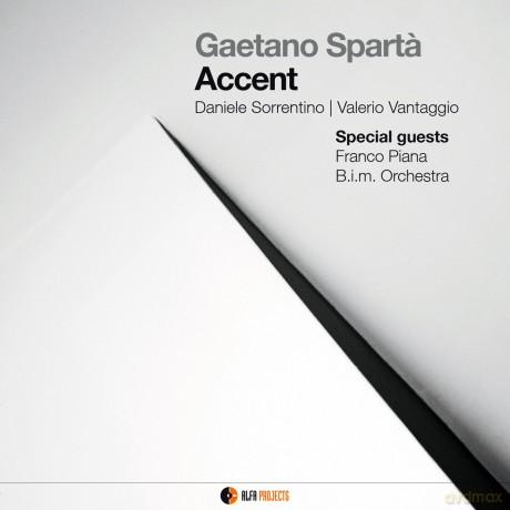 Sparta' Gaetano: Accent [CD]