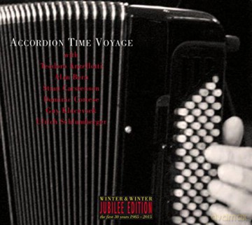 Teodoro Anzellotti: Accordion Time Voyage [CD]