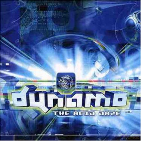 Dynamo: Acid Daze [CD]