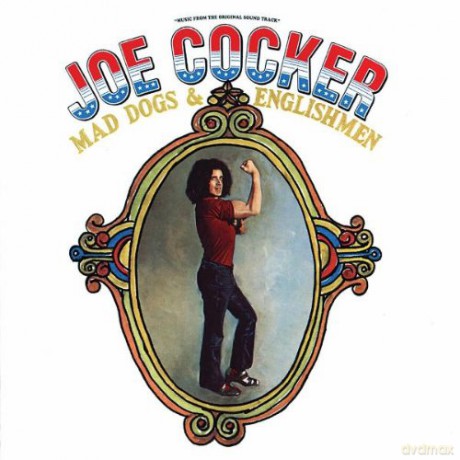 Joe Cocker: Mad Dogs And English Man [CD]
