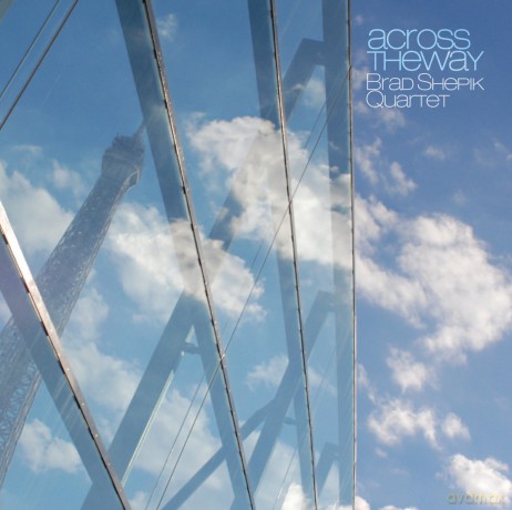 Brad Shepik Quartet: Across The Way [CD]