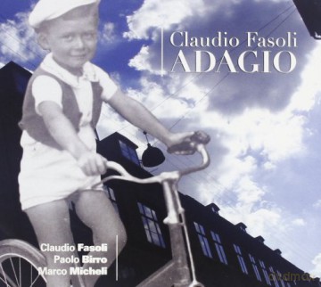 Claudio Fasoli: Adagio [CD]