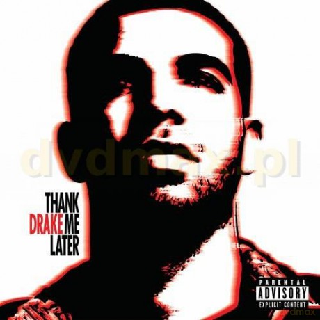 Drake: Thank Me Later (Polska Cena) [CD]