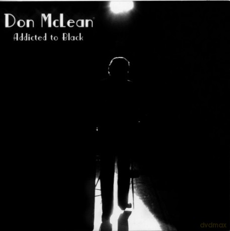 Don Mclean: Addicted To Black [CD]