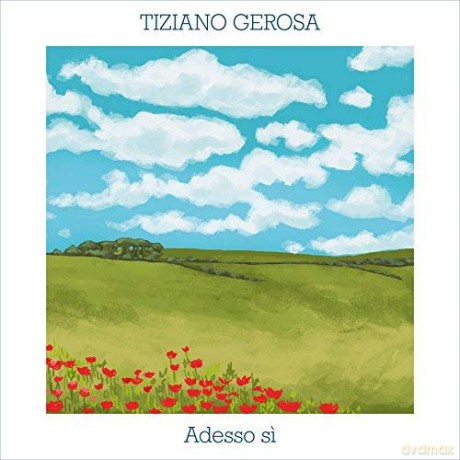 Tiziano Gerosa: Adesso Si [CD]